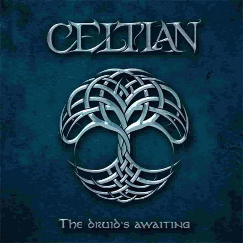 Celtian : The Druid’s Awaiting